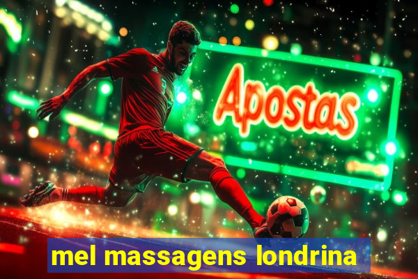 mel massagens londrina